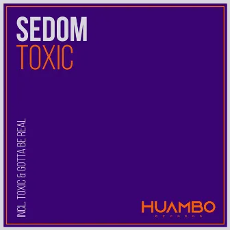 Toxic by SEDOM