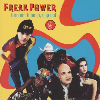 Turn On, Tune In, Cop Out by Freak Power