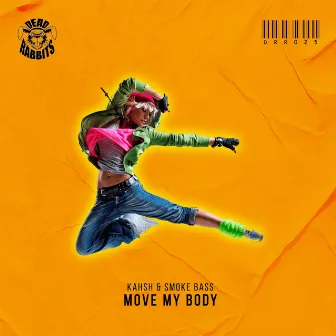 Move My Body by Smoke Bass