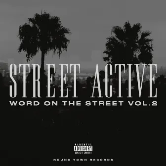 Word on the Street Vol. 2 by Street Active