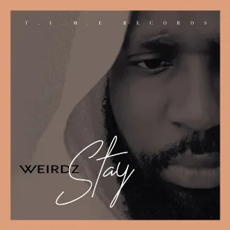 Stay by Weirdz