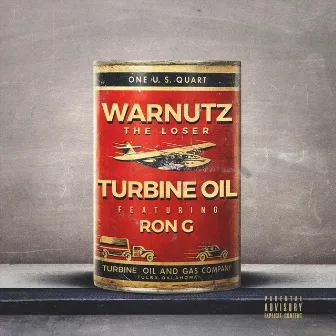 Turbine Oil by Warnutz the Loser