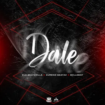 Dale by Sureno Beatzz