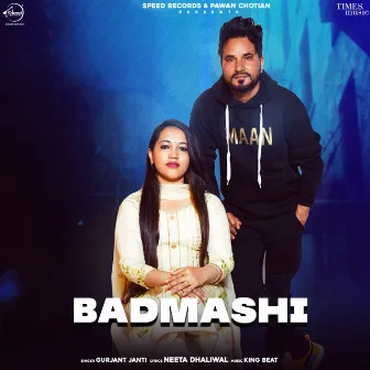 Badmashi by Gurjant Janti