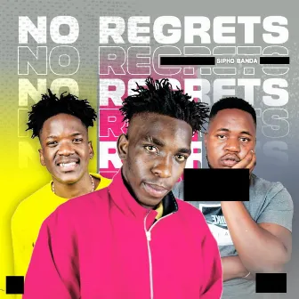 No Regrets by Sipho Banda