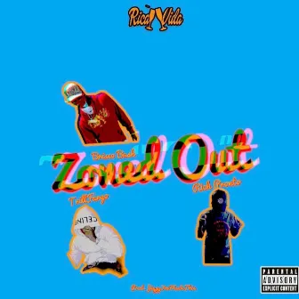 Zoned Out by Brisco bash