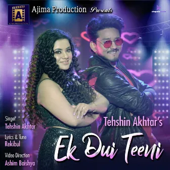 Ek Dui Teeni by Tehshin Akhtar