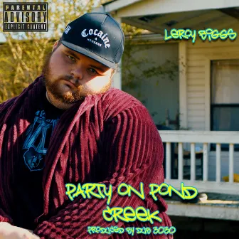 Party on Pond Creek by Leroy Biggs