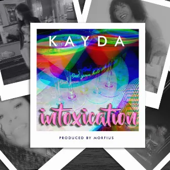 Intoxication by Kayda