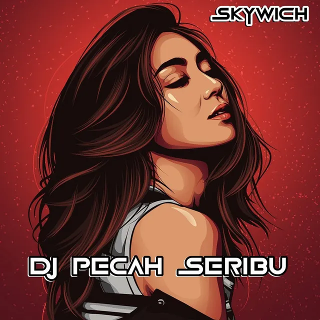 Dj Pecah Seribu Kenceng