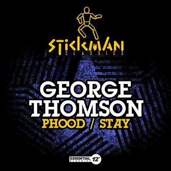 Phood / Stay by George Thomson