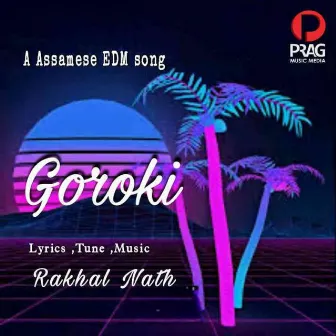 Goroki by Rakhal Nath