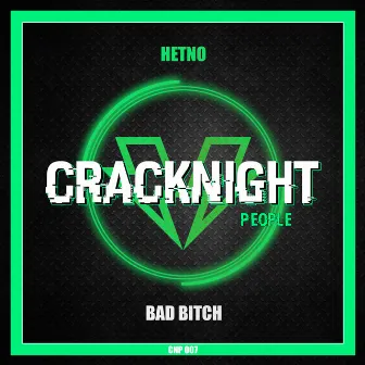 Bad Bitch by Hetno