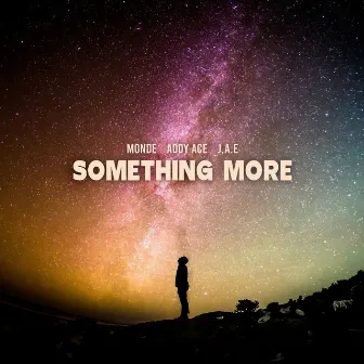 Something More by Monde