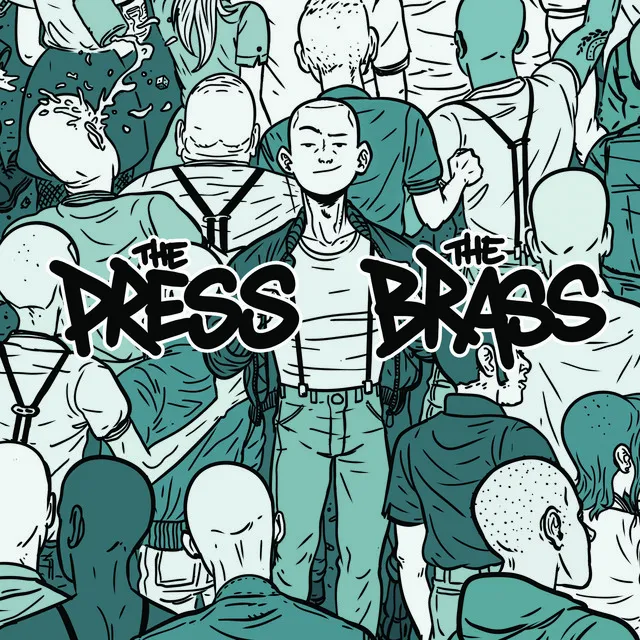 The Press / The Brass - Split EP