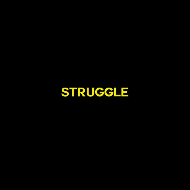 Struggle - Remastered