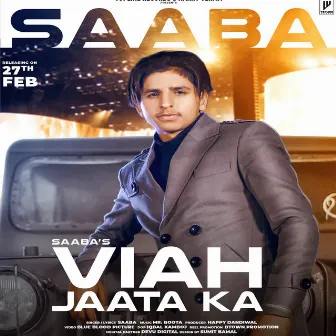 Viah Jaata Ka by Saaba