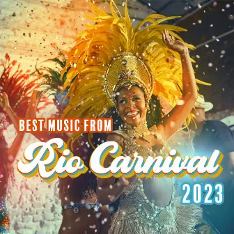 Best Music From Rio Carnival 2023 by Celebrity Cruise World