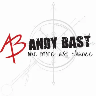 One more last chance by Andy Bast