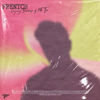 Crying Because of Me Too by FRENTCH