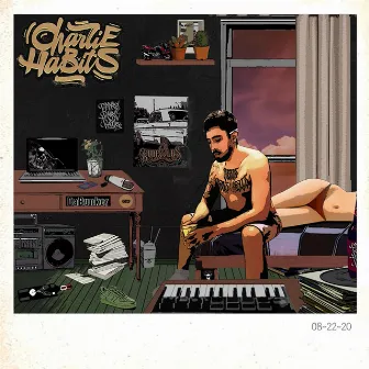 Charlie Habits by Charlie Habits