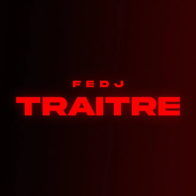 Traitre