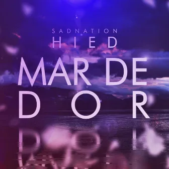 Mar de Dor by Hied