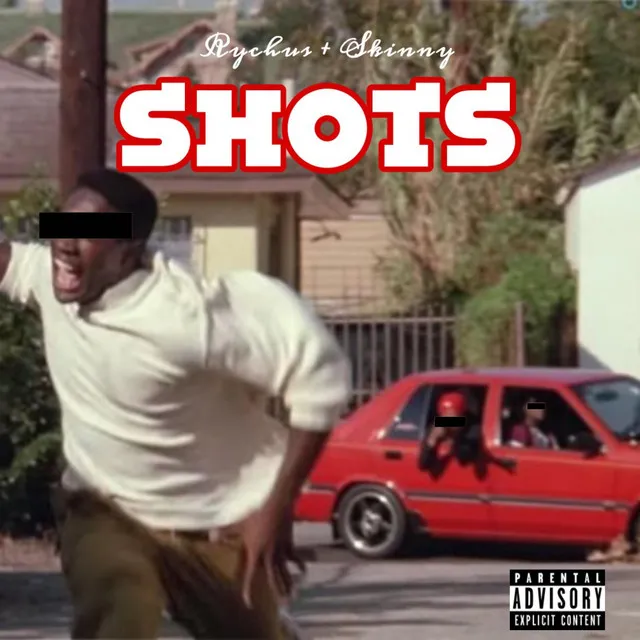 SHOTS (Freestyle)