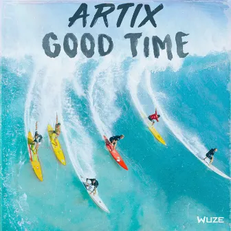 Good Time by Artix