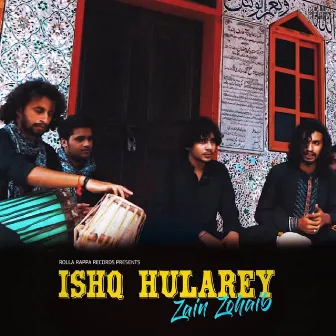 Ishq Hularey by Zain Zohaib