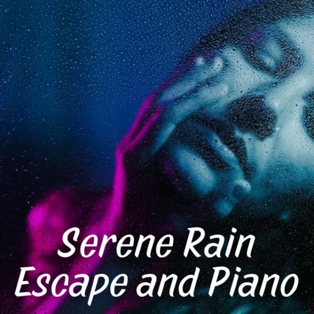 Serene Rain Escape and Piano