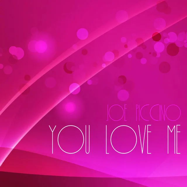 You Love Me - Club Mix