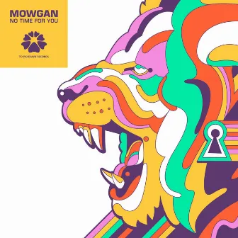 No Time for You by Mowgan