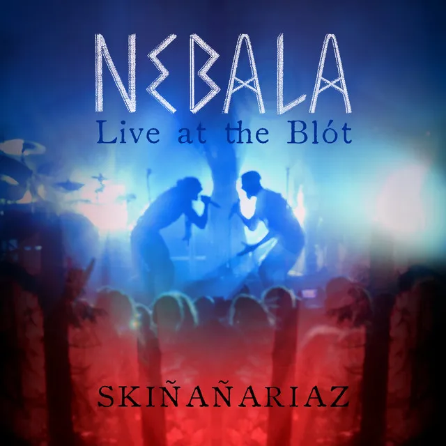 Sk​ī​nan​ā​rijaz - Live at the Blót