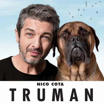 Truman (feat. Javier Malosetti) by Nico Cota