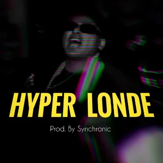 Hyper Londe by Musafir