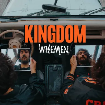 Kingdom by WISEMEN PROJECT