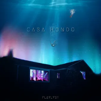 Casa Hondo by Playlyst