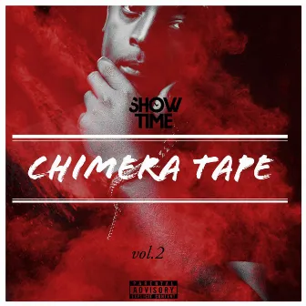 CHIMERA TAPE (vol.2) by SHOWTIME 837