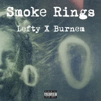 Smoke Rings by Lefty Briganté