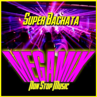 Someone Like You / Guantanamera / Cuando Volveras / Waka Waka / Obsession (Super Bachata Megamix) by Victor Fonseca