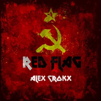 Red Flag by Alex Crokx