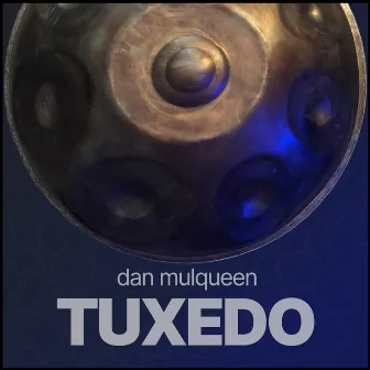 Tuxedo by Dan Mulqueen