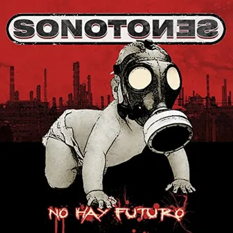 No Hay Futuro by Sonotones