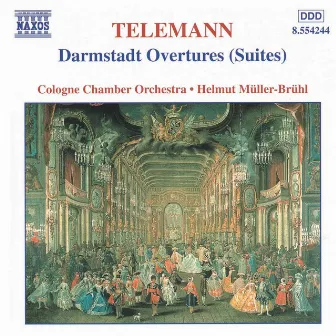 Telemann: Darmstadt Overtures (Suites) by Cologne Chamber Orchestra