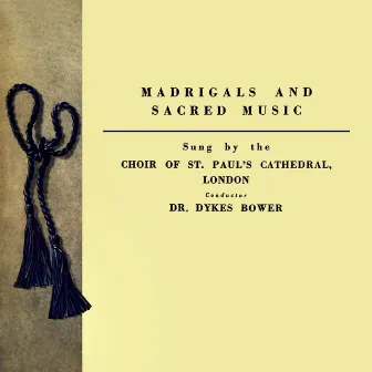 Madrigals and Sacred Music by Thomas Morley