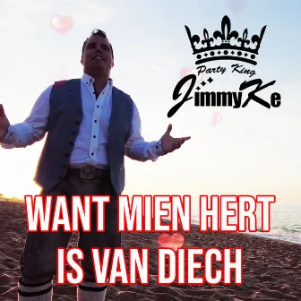 Want Mien Hert Is Van Diech by JimmyKe