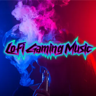 Chillhop Gaming Radio Mix - Lofi HipHop Gaming Music by Lofi for Gaming