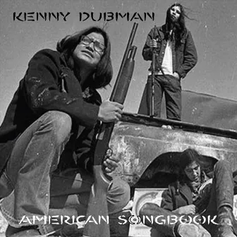 American Songbook by Kenny Dubman