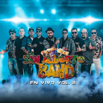 En Vivo Vol. 2: Pensando en Ti / Amor Incomparable / Te Esperare / Deja de Soñar / Te Perdí / Quiero Saber / Tomaré para Olvidar / Quinceañera / Chica Sexy / Serrana Mía / Sin Rumbo by La San Alberto Band